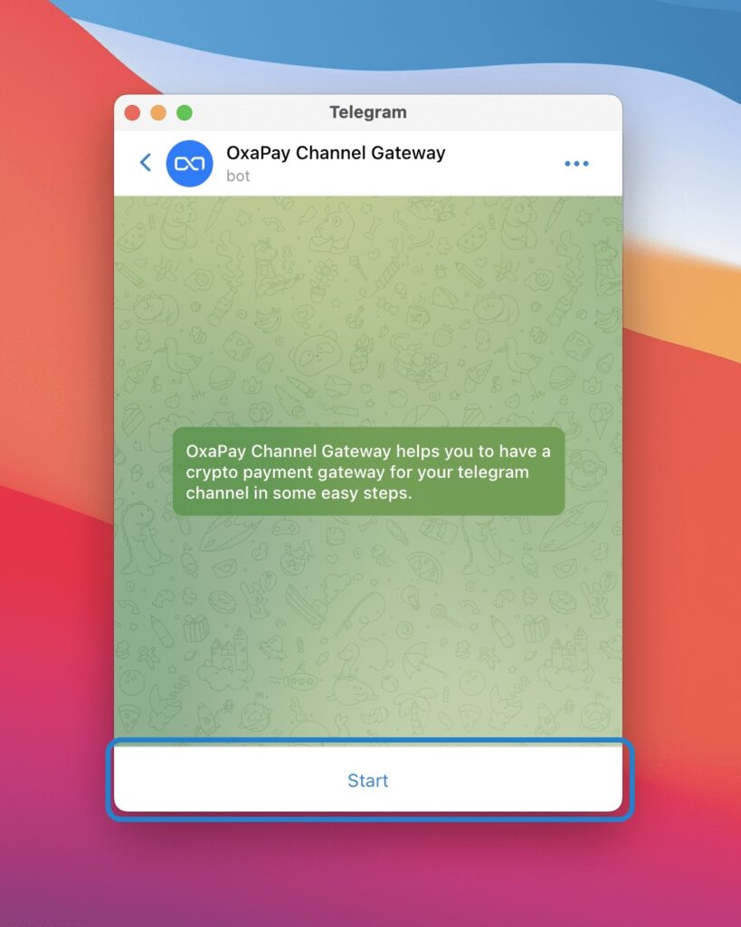 Start the OxaPay Channel Gateway bot