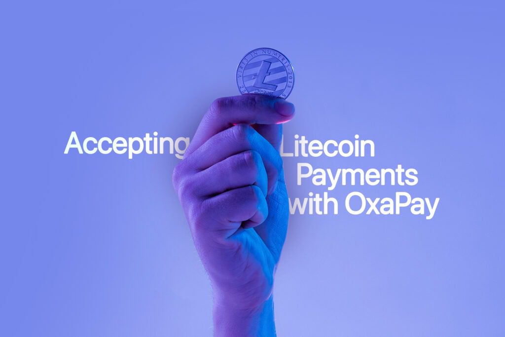 Accepting Litecoin Payments with OxaPay
