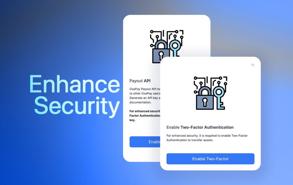 Enhanced Security for Asset Sending and API Operations with OxaPay
