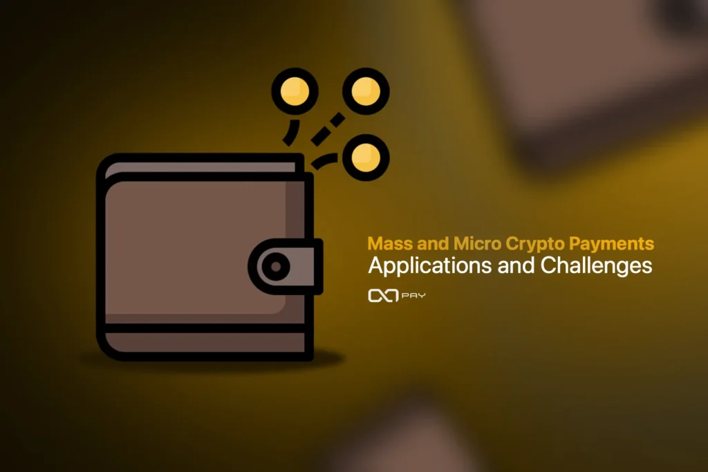 Mass and Micro Cryptocurrency Payments