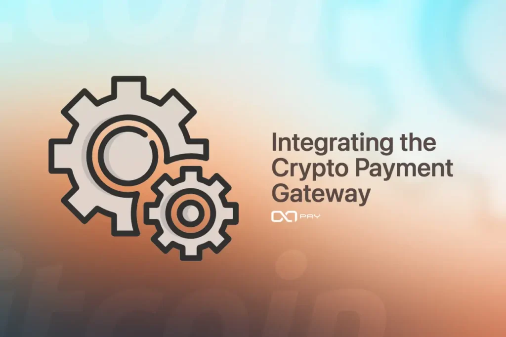 2acc Integrating the Crypto Payment Gateway