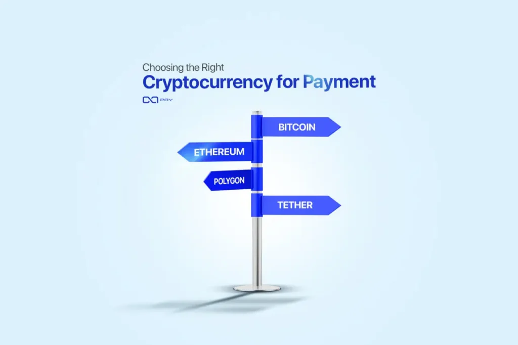 2-1 Choosing the Right Cryptocurrency for Payment