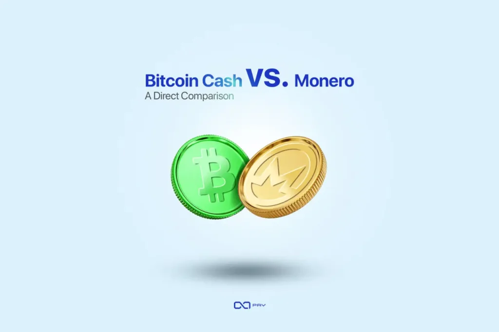 2-17 Monero vs. Bitcoin Cash: A Direct Comparison